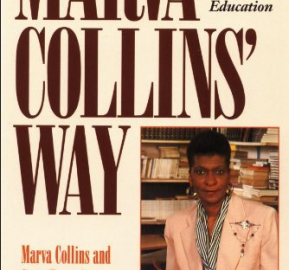 Marva Collins’ Way